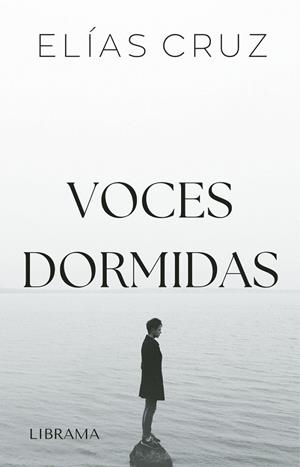 VOCES DORMIDAS | 9791387508180 | CRUZ, ELÍAS
