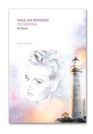 VIAJE SIN RETORNO. FILOSOVIDA | 9788494958762 | TORRES, SOL