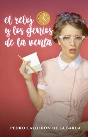 RELOJ Y GENIOS DE LA VENTA, EL | 9791222088198 | CALDERÓN DE LA BARCA, PEDRO