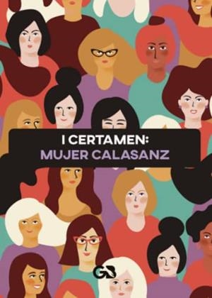 I CERTAMEN. MUJER CALASANZ | 9788418151804 | CEPR SAN JOSÉ DE CALASANZ