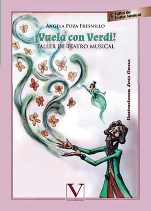 VUELA CON VERDI! | 9788479629335 | POZA FRESNILLO, ÁNGELA