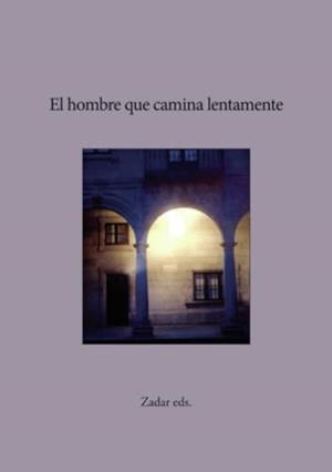 HOMBRE QUE CAMINA LENTAMENTE, EL | 9788412656916 | MARTÍNEZ-CONDE, RICARDO
