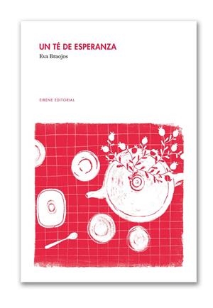 TÉ DE ESPERANZA, UN | 9788494958755 | ALTABLE ARREDONDO, MARÍA CONSUELO
