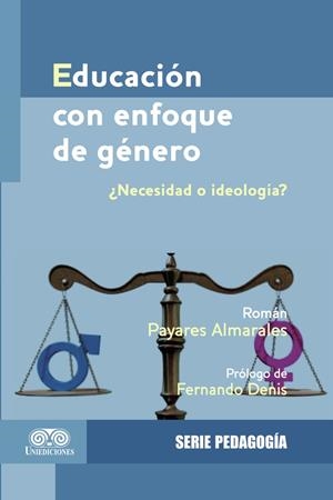 EDUCACIÓN CON ENFOQUE DE GÉNERO | 9789585451452 | PAYARES ALMARALES, ROMÁN