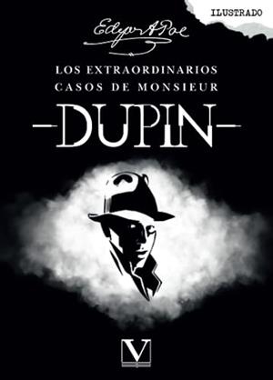 EXTRAORDINARIOS CASOS DE MONSIEUR DUPIN, LOS | 9788413377155 | POE, EDGAR ALLAN
