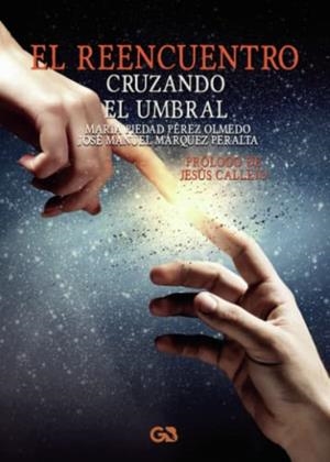 REENCUENTRO, EL | 9788418151590 | PÉREZ OLMEDO, MARÍA PIEDAD
