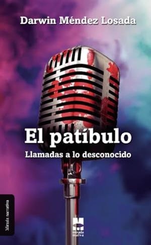 PATÍBULO, EL | 9788412434354 | MÉNDEZ LOSADA, DARWIN