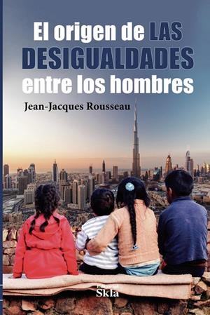 ORIGEN DE LAS DESIGUALDADES ENTRE LOS HOMBRES, EL | 9789587233322 | ROSSEAU, JEAN JACOB