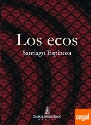 ECOS, LOS | 9789588545141 | ESPINOSA, SANTIAGO