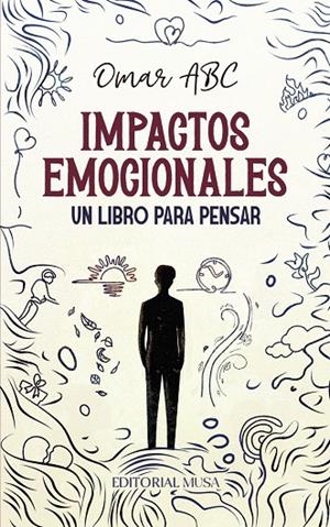 IMPACTOS EMOCIONALES | 9786072602007 | ABC, OMAR