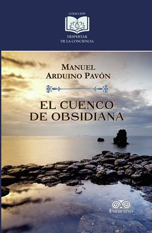 CUENTO DE OBSIDIANA, EL | 9789585589575 | ARDUINO PAVÓN, MANUEL