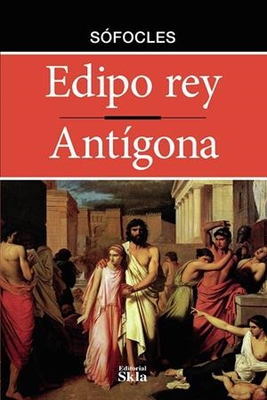 EDIPO REY / ANTÍGONA | 9789587232523 | SOFOCLES, SOFOCLES
