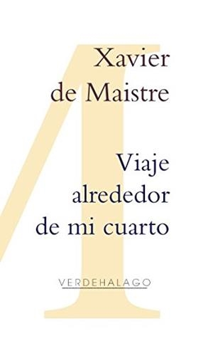 VIAJE ALREDEDOR DE MI CUARTO | 9786077546238 | DE MAISTRE, XAVIER