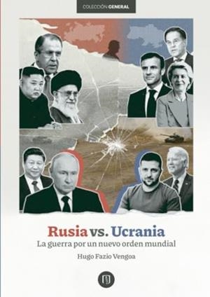 RUSIA VS. UCRANIA | 9789587988260 | FAZIO VENGOA, HUGO ANTONIO