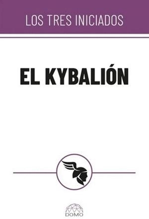 KYBALIÓN, EL | 9786287735613 | LOS TRES INICIADOS