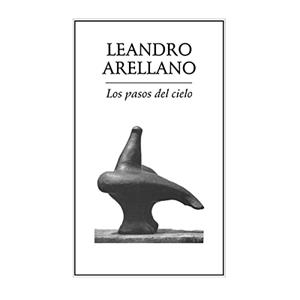 PASOS DEL CIELO, LOS | 9789685473873 | ARELLANO, LEANDRO