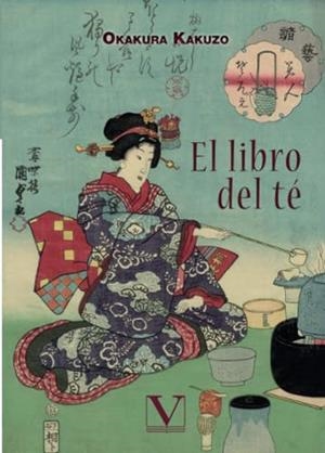 LIBRO DEL TÉ, EL | 9788490747636 | KAKUZO, OKAKURA