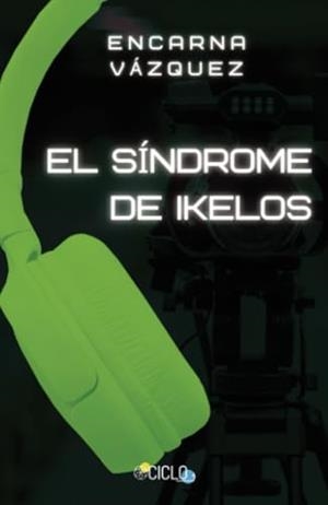 SÍNDROME DE IKELOS, EL | 9788412812428 | VÁZQUEZ ANTELO, ENCARNA