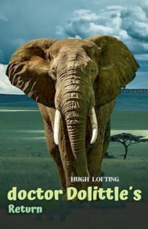 DOCTOR DOLITTLES RETURN | 9791222488714 | LOFTING, HUGH