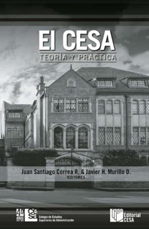 CESA, EL | 9789588722856 | CORREA RESTREPO, JUAN SANTIAGO