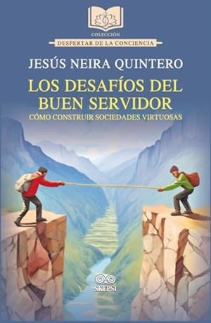 DESAFÍOS DEL BUEN SERVIDOR, LOS | 9789585020276 | NEIRA QUINTERO, JESÚS