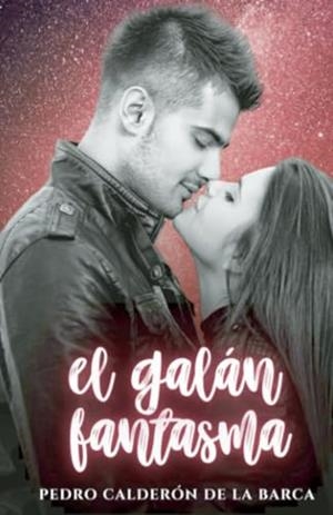 GALÁN FANTASMA, EL | 9791222089171 | CALDERÓN DE LA BARCA, PEDRO