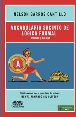 VOCABULARIO SUCINTO DE LÓGICA FORMAL | 9789585589995 | BARROS CANTILLO, NELSON