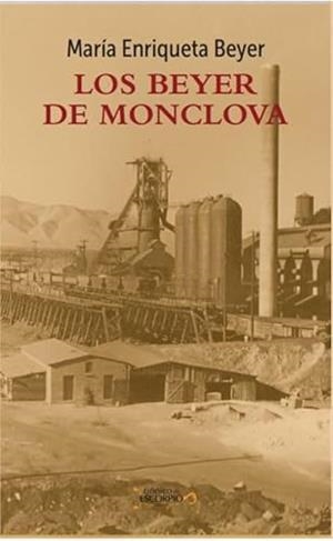 BEYER DE MONCLOVA, LOS | 9786078773275 | BEYER, MARÍA ENRIQUETA