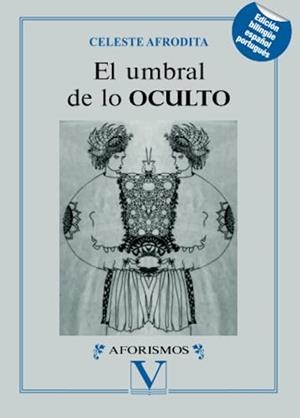 UMBRAL DE LO OCULTO, EL | 9788413373829 | AFRODITA, CELESTE