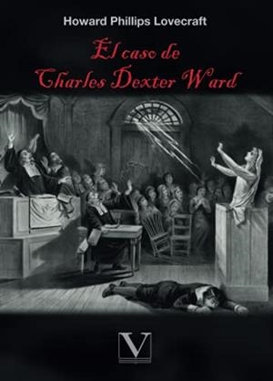 CASO DE CHARLES DEXTER WARD, EL | 9788413374109 | LOVECRAFT, H. P.