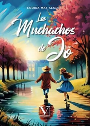 MUCHACHOS DE JO, LOS | 9788413375748 | MAY ALCOTT, LOUISA