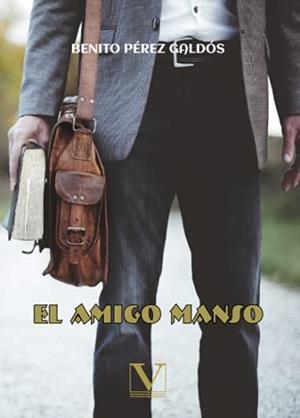 AMIGO MANSO, EL | 9788413371481 | PÉREZ GALDÓS, BENITO