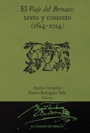 VIAJE DEL PARNASO, EL | 9786076281116 | GONZÁLEZ, AURELIO