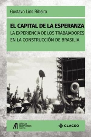 CAPITAL DE LA ESPERANZA, EL | 9789878130446 | LINS RIBEIRO, GUSTAVO