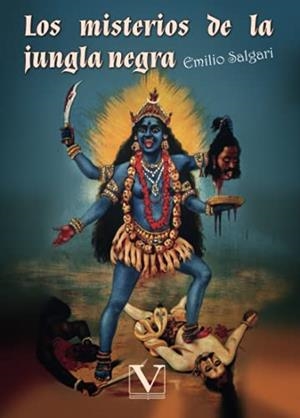 MISTERIOS DE LA JUNGLA NEGRA, LOS | 9788413375731 | SALGARI, EMILIO