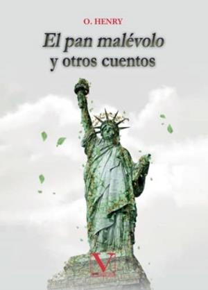 PAN MALÉVOLO Y OTROS CUENTOS, EL | 9788413375915 | HENRY, O.