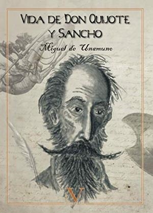 VIDA DE DON QUIJOTE Y SANCHO | 9788490749791 | DE UNAMUNO, MIGUEL