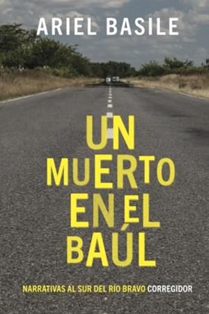 MUERTO EN EL BAÚL, UN | 9789500532945 | BASILE, ARIEL