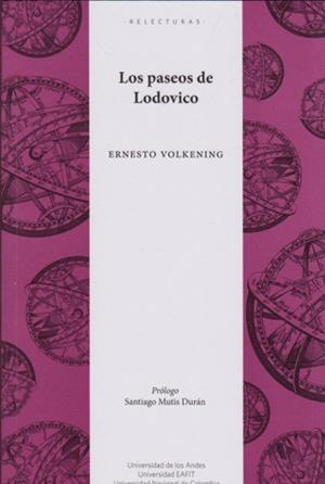 PASEOS DE LODOVICO, LOS | 9789587748147 | VOLKENING, ERNESTO