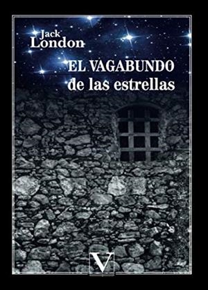 VAGABUNDO DE LAS ESTRELLAS, EL | 9788413372174 | LONDON, JACK