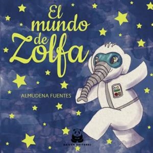 MUNDO DE ZOLFA, EL | 9788412278149 | FUENTES PUNTAS, ALMUDENA