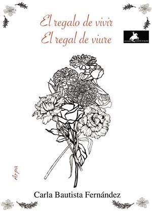 REGALO DE VIVIR, EL | 9788412574203 | BAUTISTA, CARLA