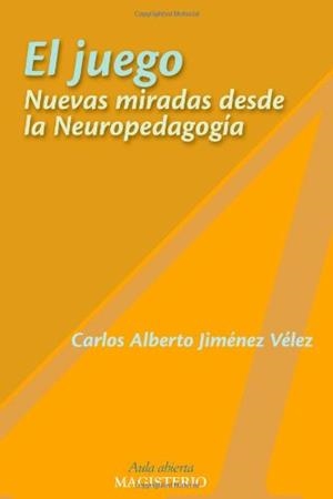 JUEGO, EL | 9789582009526 | JIMÉNEZ VÉLEZ, CARLOS ALBERTO