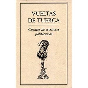 VUELTAS DE TUERCA | 9789686567397 | I.P.N.