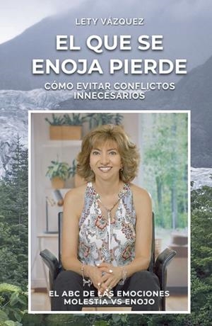QUE SE ENOJA PIERDE, EL | 3457865902388 | VÁZQUEZ, LETY