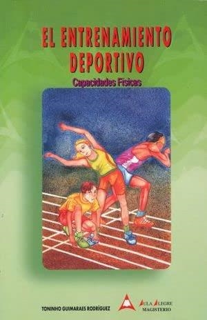 ENTRENAMIENTO DEPORTIVO, EL | 9789582005177 | GUIMARAES RODRÍGUEZ, TONINHO