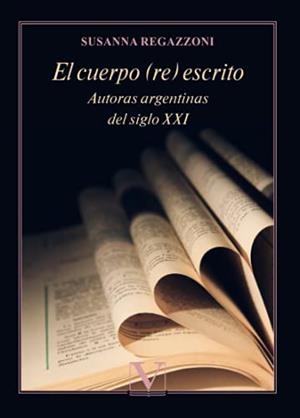 CUERPO (RE) ESCRITO, EL | 9788413375977 | REGAZZONI, SUSANNA