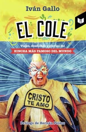 COLE, EL | 9789580805434 | GALLO, IVÁN