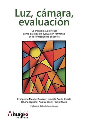 LUZ, CÁMARA, EVALUACIÓN | 9789915954653