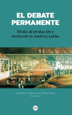 DEBATE PERMANENTE, EL | 9789568416911 | SCHLEZ, MARIANO